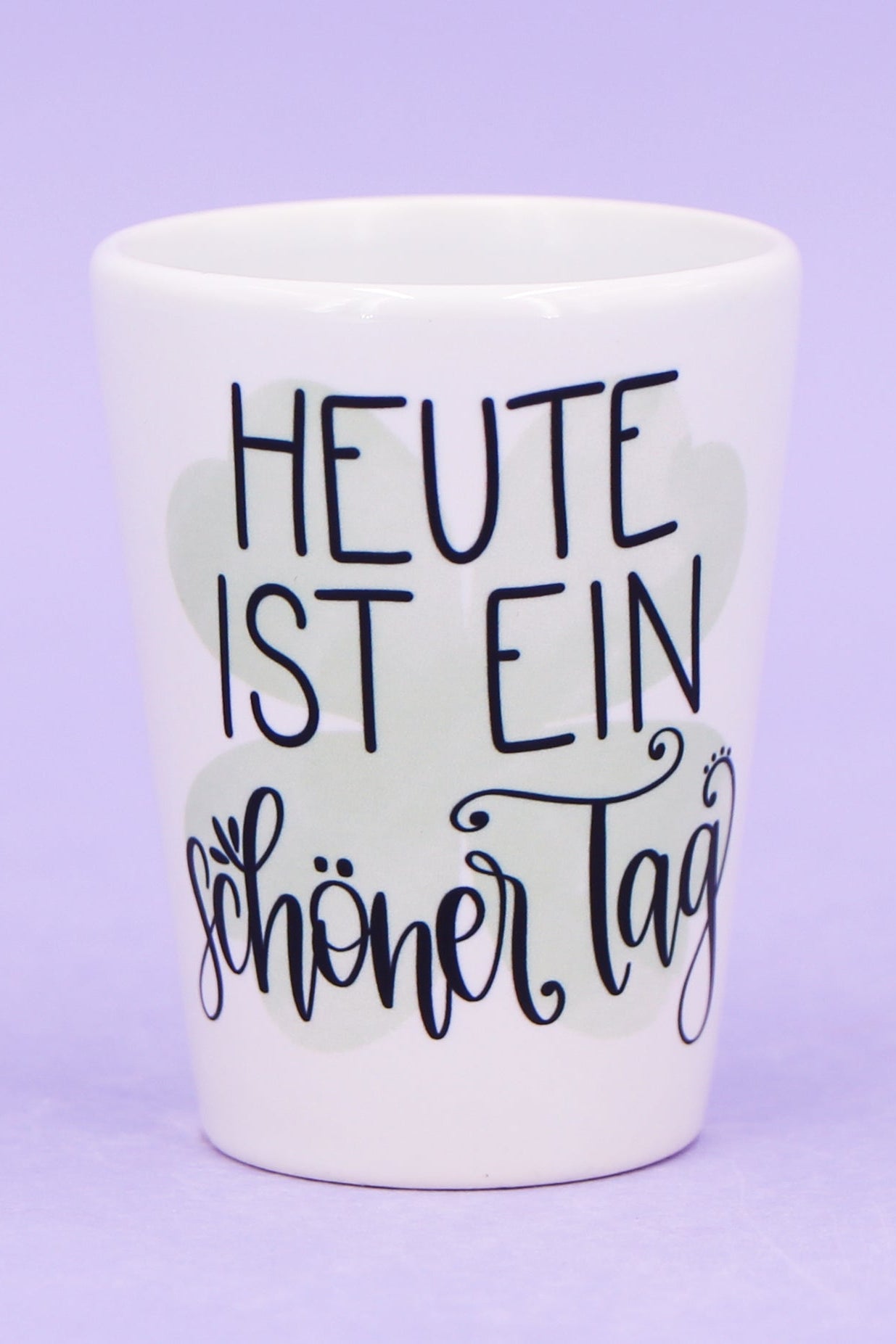 Eierbecher "Heute ist ein schöner Tag"