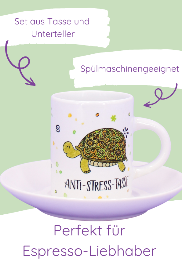 Espressotasse "Anti-Stress"