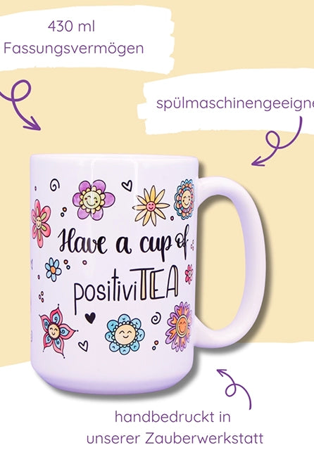 Jumbo-Teetasse "Cup of positiviTEA"