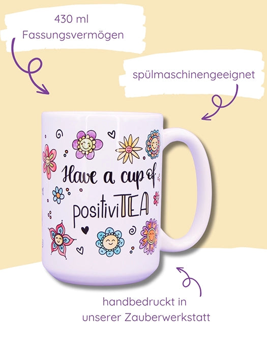 Jumbo-Teetasse "Cup of positiviTEA"