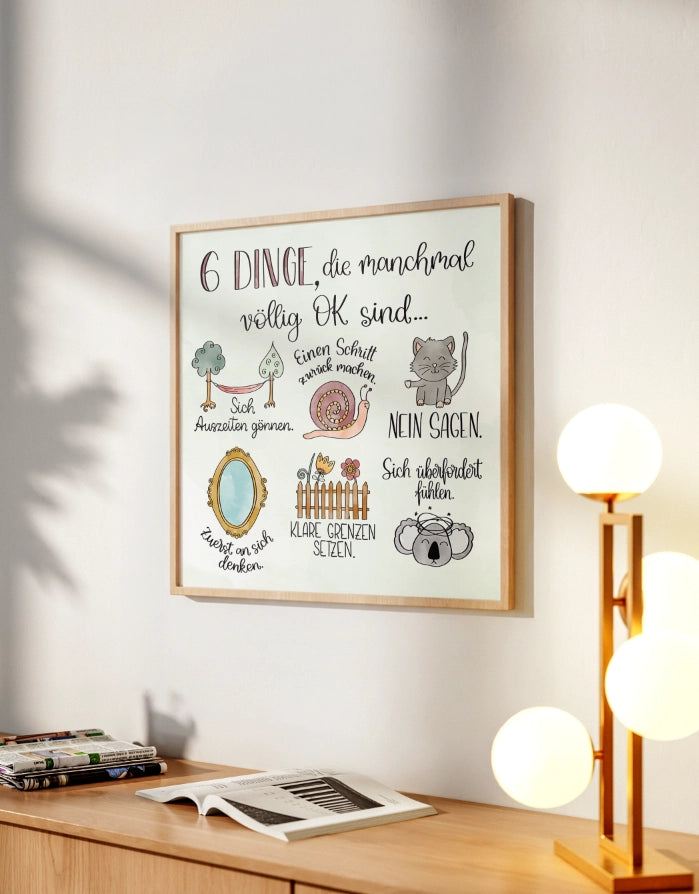 Poster „6 Dinge, die manchmal völlig okay sind“