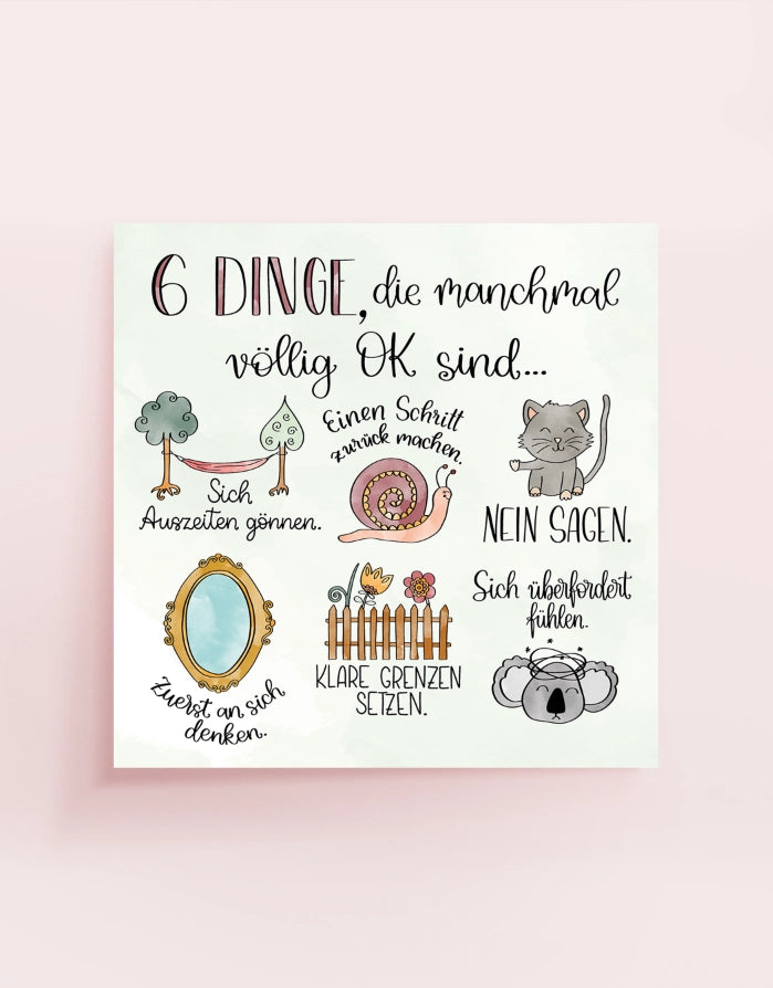 Poster „6 Dinge, die manchmal völlig okay sind“