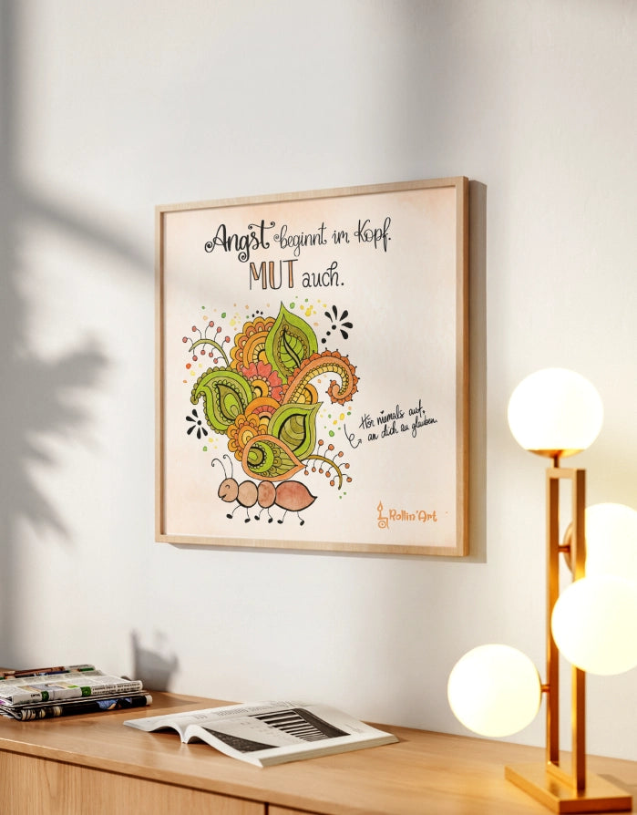 Poster „Angst beginnt im Kopf. Mut auch.“