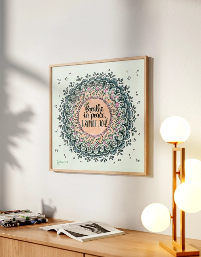 Poster „Breathe in peace – Exhale joy“