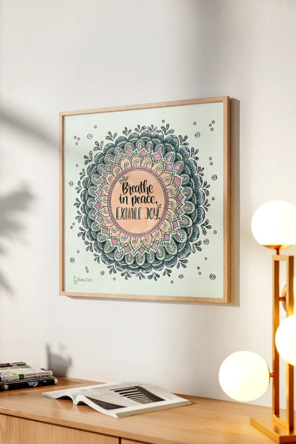 Poster „Breathe in peace – Exhale joy“