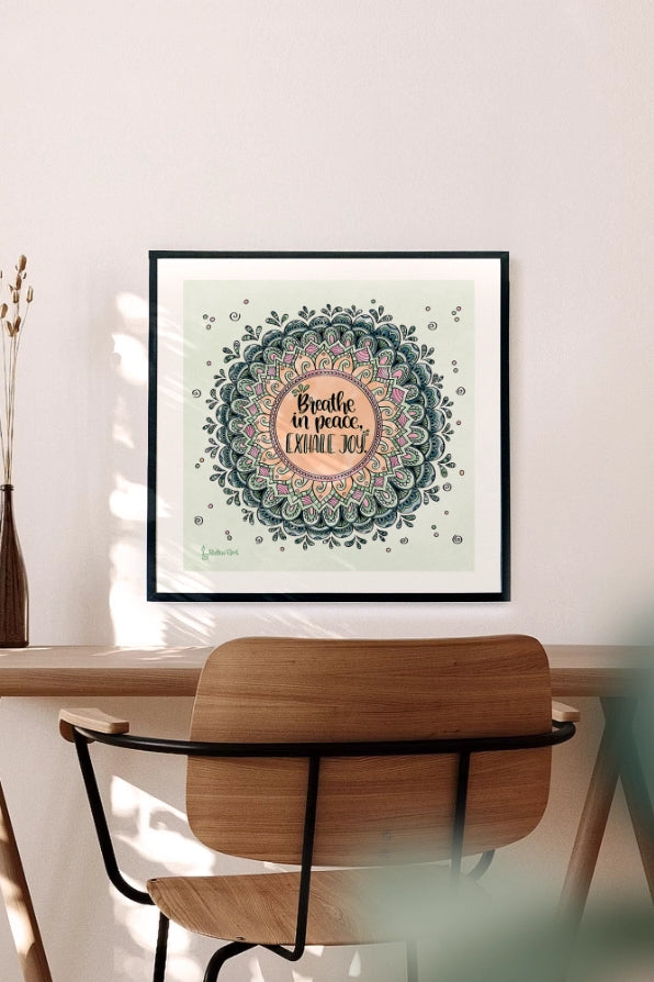 Poster „Breathe in peace – Exhale joy“
