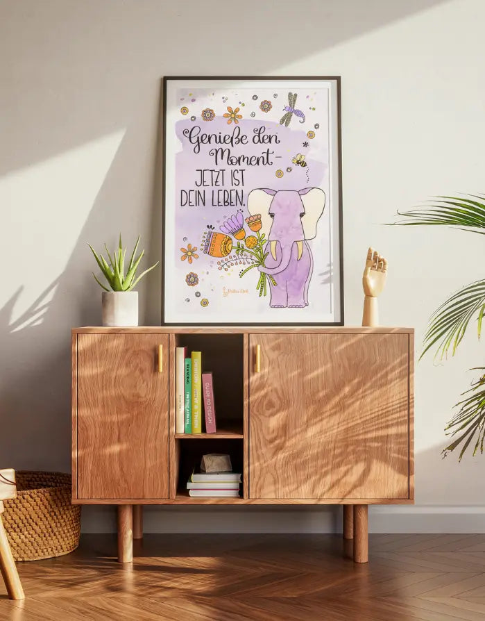 Poster „Genieße den Moment – jetzt ist dein Leben“