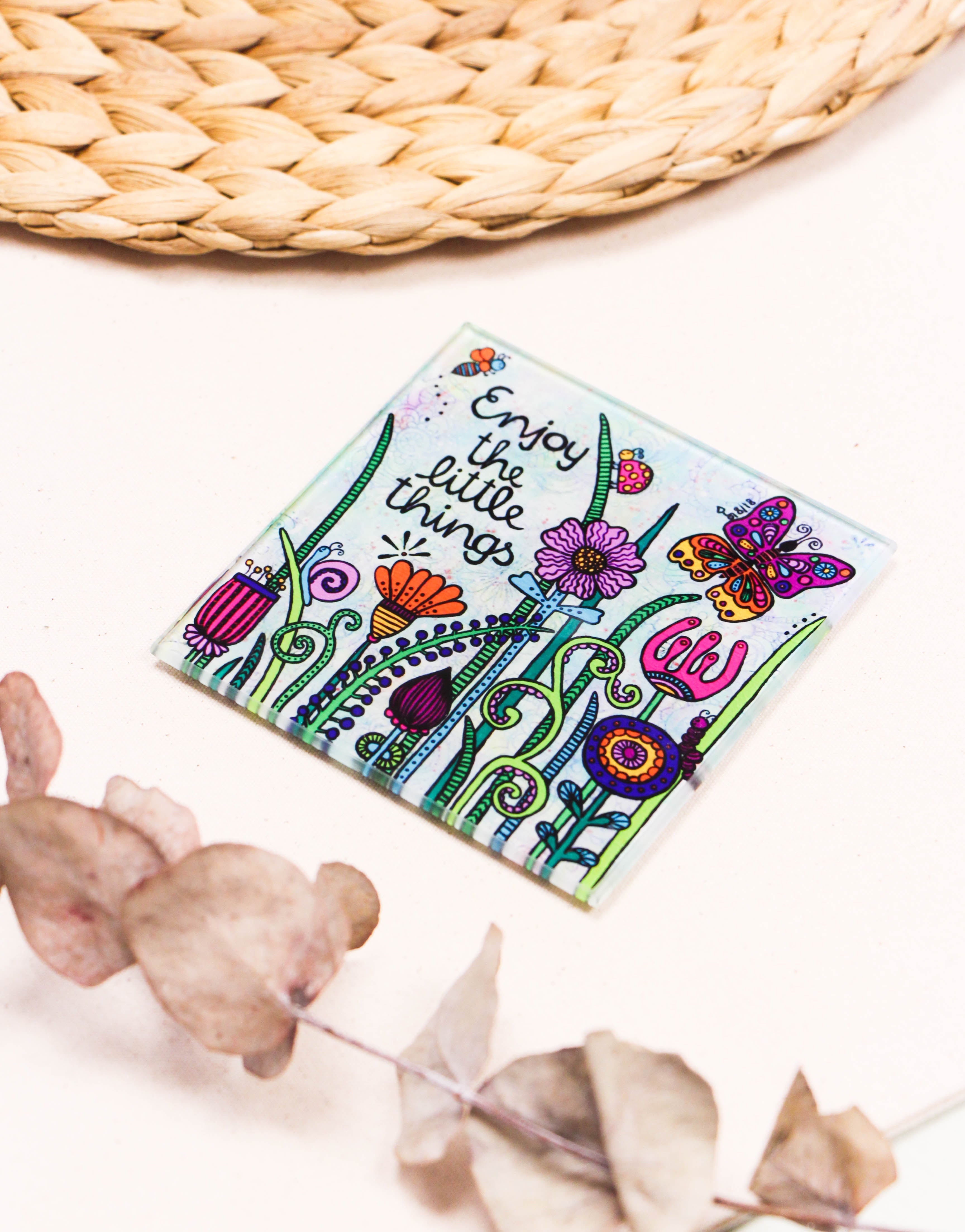 Glasuntersetzer "Enjoy the little things"-RollinArt