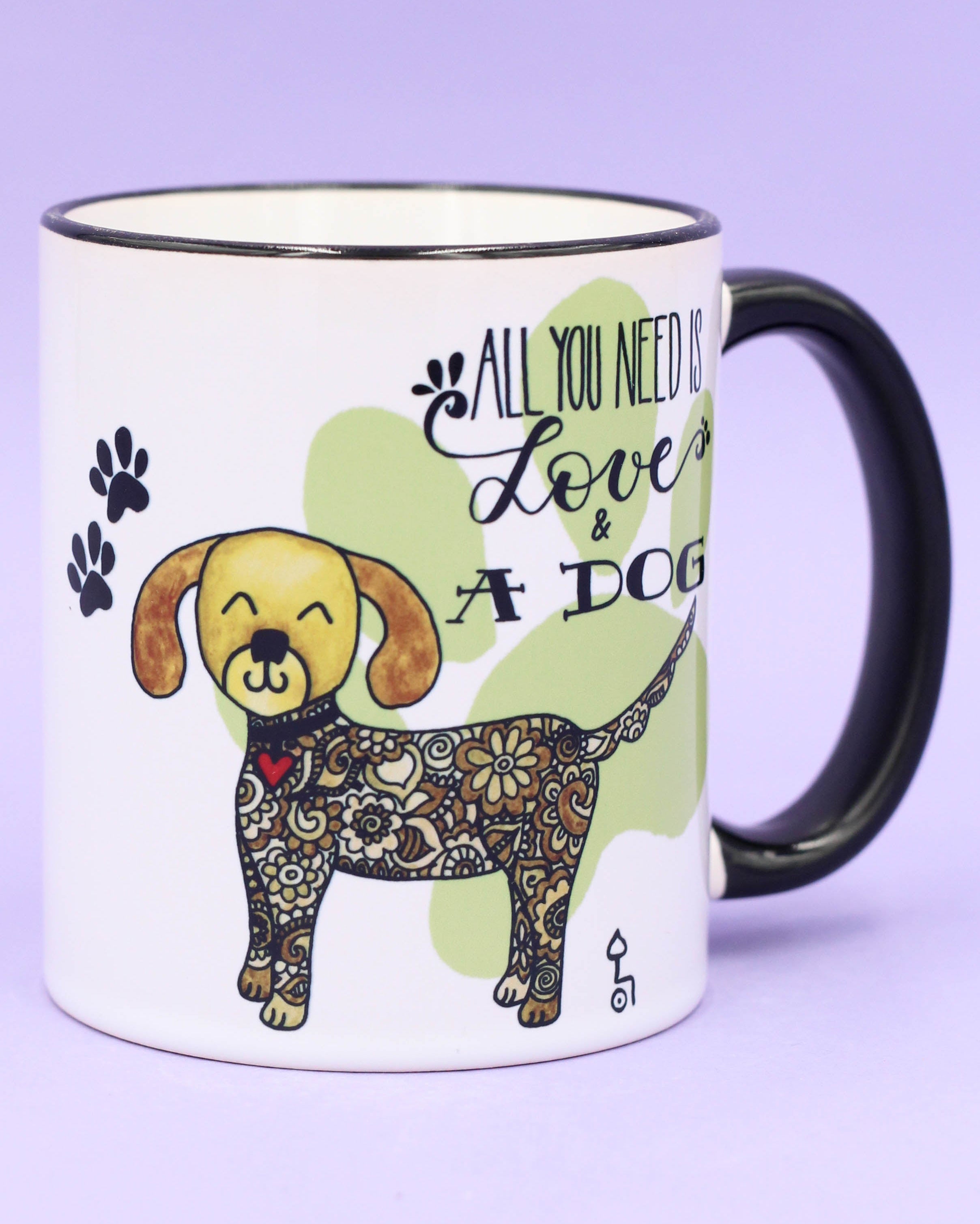 Tasse "All you need is ... dog"-RollinArt