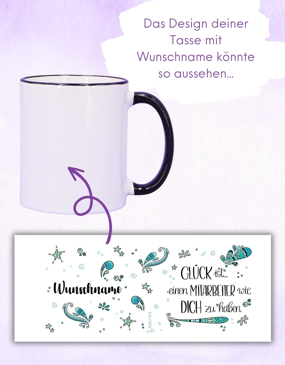 Tasse "Glück ist... Mitarbeiter"-RollinArt