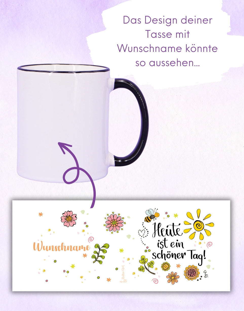 Tasse "Schöner Tag"-RollinArt