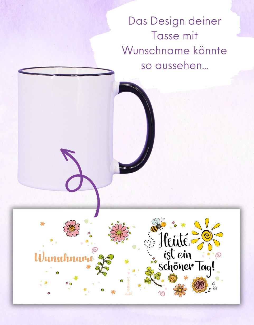 Tasse "Schöner Tag"-RollinArt