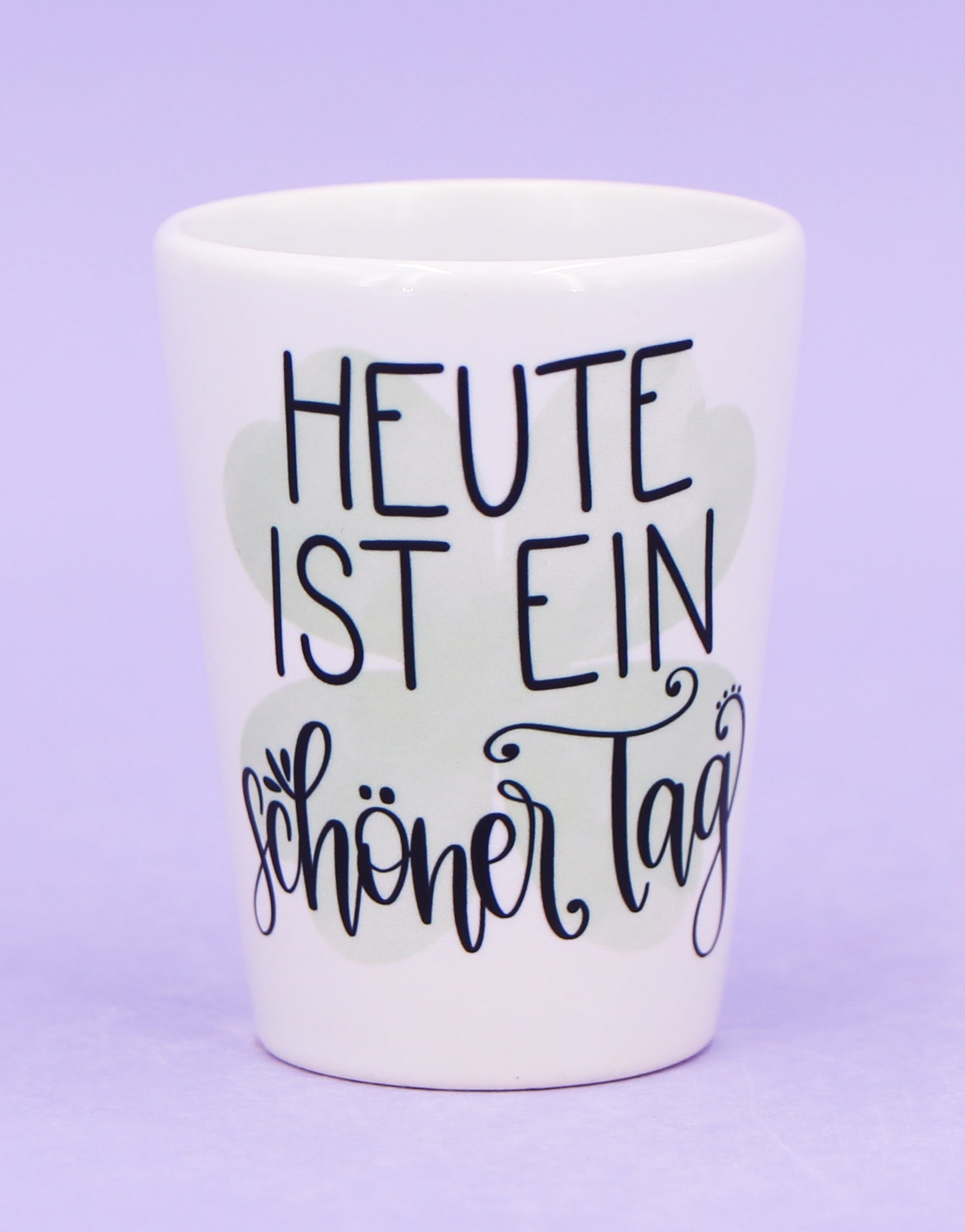 Eierbecher "Heute ist ein schöner Tag"