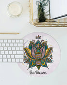 Mousepad "Be brave - Lotusblüte"