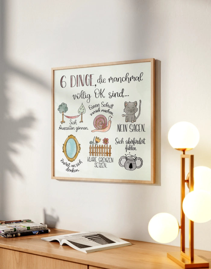 Poster „6 Dinge, die manchmal völlig okay sind“