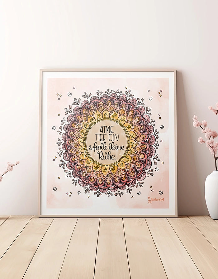 Poster „Atme tief ein & finde deine Ruhe“