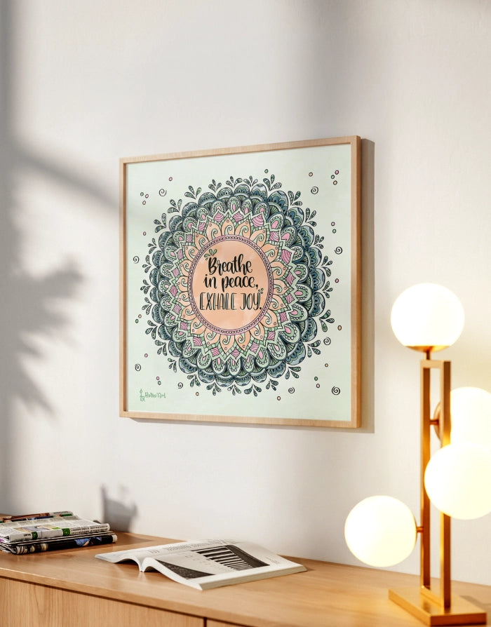 Poster „Breathe in peace – Exhale joy“