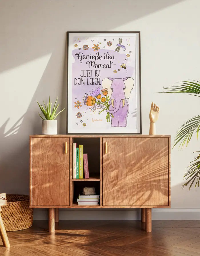 Poster „Genieße den Moment – jetzt ist dein Leben“