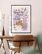 Poster „Genieße den Moment – jetzt ist dein Leben“