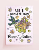 Poster „Mut beginnt mit einem kleinen Gedanken“