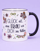 Tasse "Glück ist... Frau"