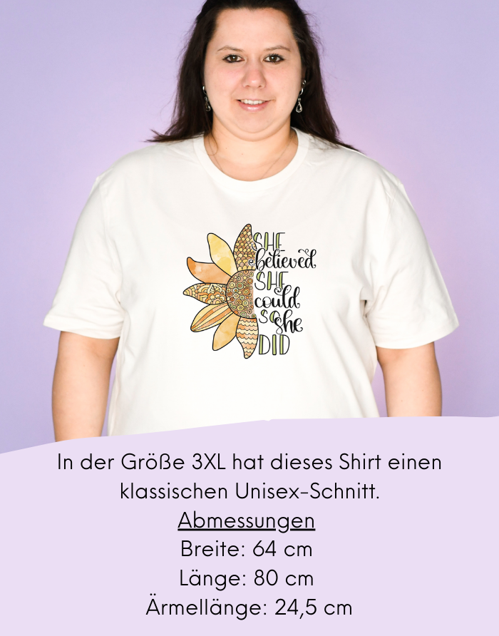 Damen T-Shirt "She believed she could, so she did"-RollinArt