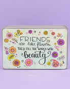 Metalldose "Friends are like flowers"-RollinArt